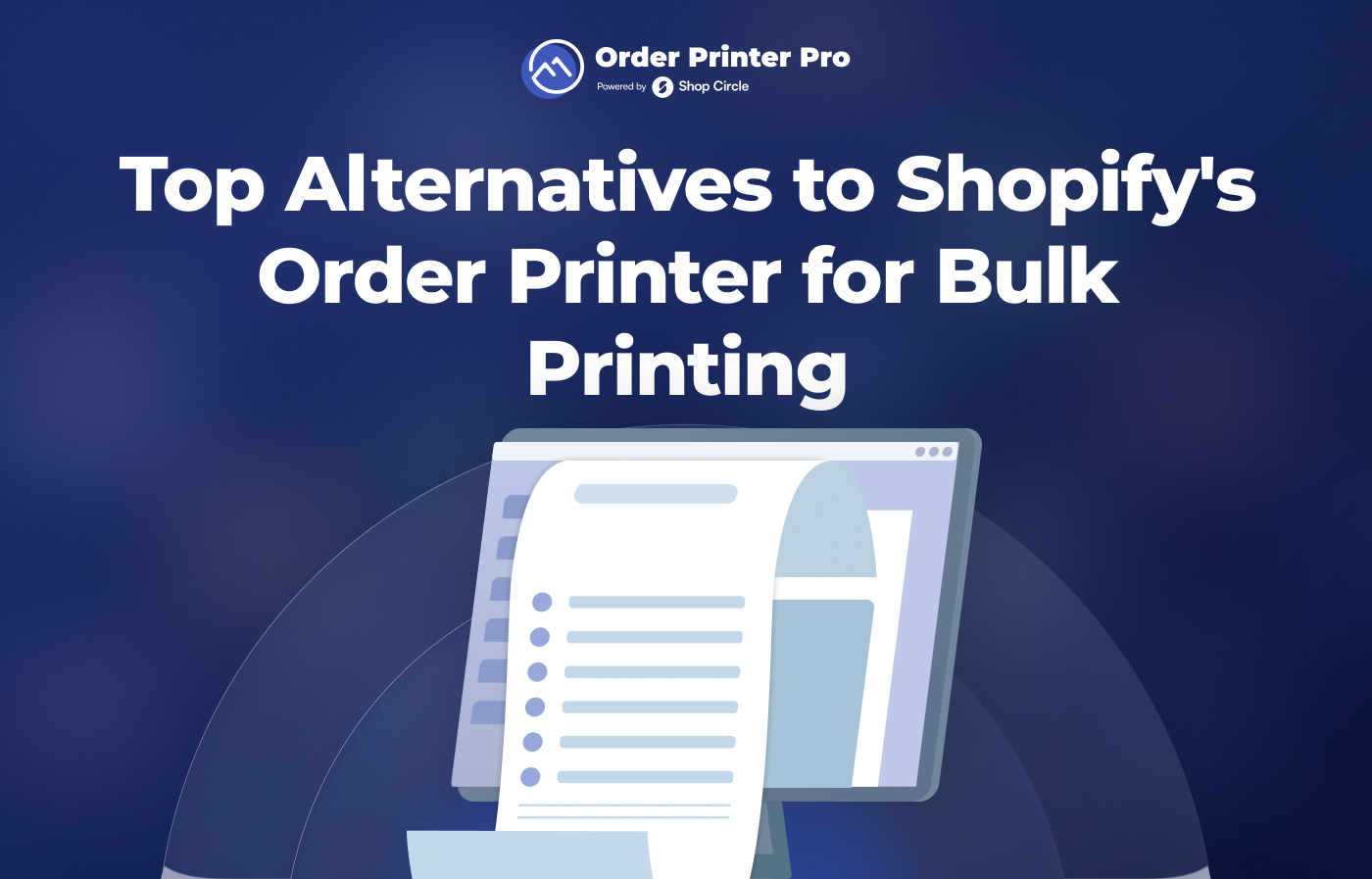 Top Alternatives to Shopify's Order Printer for Bulk Printing