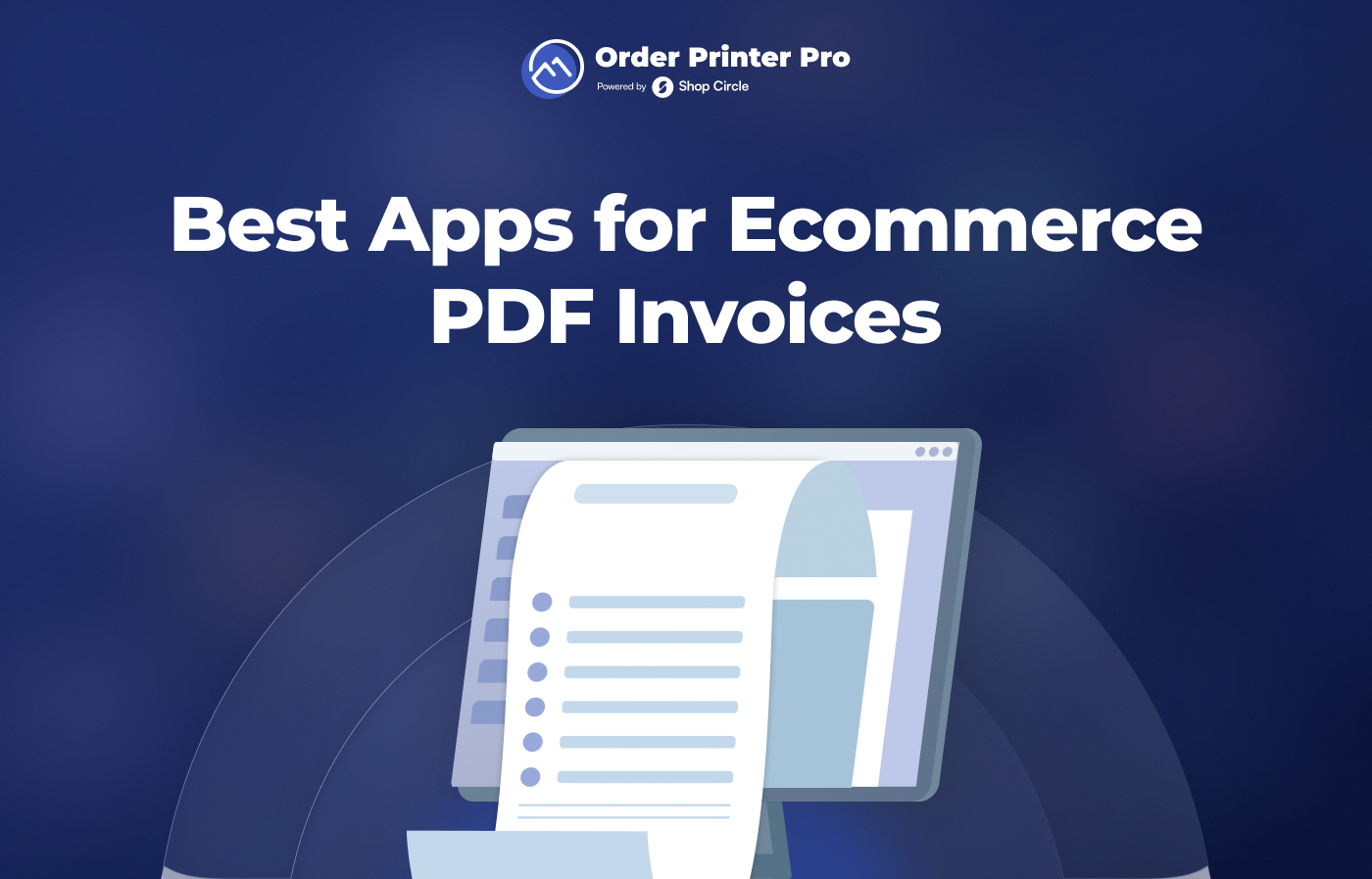 Best Apps for Ecommerce PDF Invoices: Your Definitive 2025 Guide